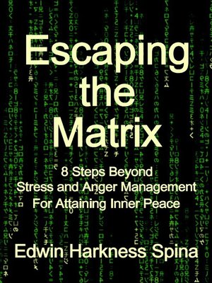 cover image of Escaping the Matrix